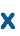 x